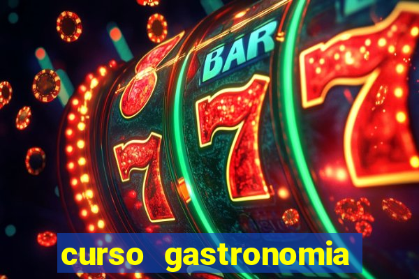 curso gastronomia porto alegre